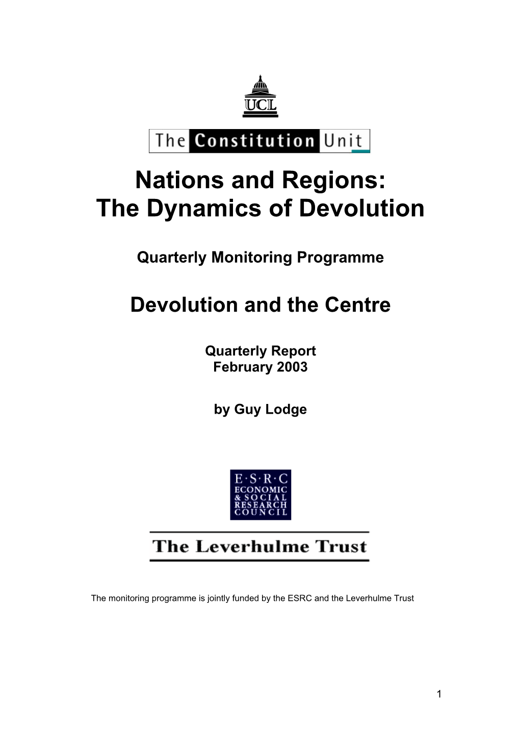 Nations and Regions: the Dynamics of Devolution