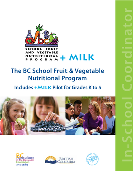 The BC School Fruit & Vegetable Nutritional Program