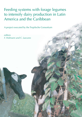 Feeding Systems with Forage Legumes to Intensify Dairy Production in Latin America and the Caribbean