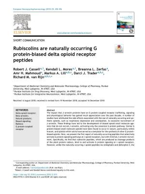 Rubiscolins Are Naturally Occurring G Protein-Biased Delta Opioid Receptor Peptides