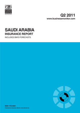 Saudi Arabia Insurance Report INCLUDES BMI's FORECASTS