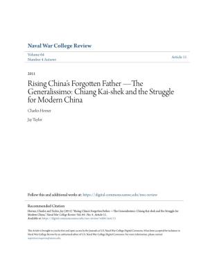 The Generalissimo: Chiang Kai-Shek and the Struggle for Modern China Charles Horner