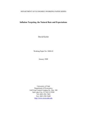 Inflation Targeting, the Natural Rate and Expectations David Kiefer
