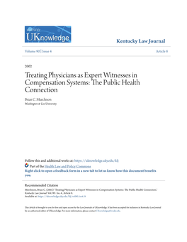 Treating Physicians As Expert Witnesses in Compensation Systems: the Public Eh Alth Connection Brian C