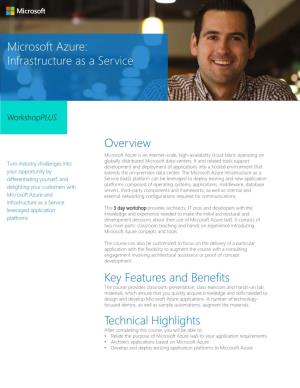 Microsoft Azure: Infrastructure As a Service Overview Key Features And