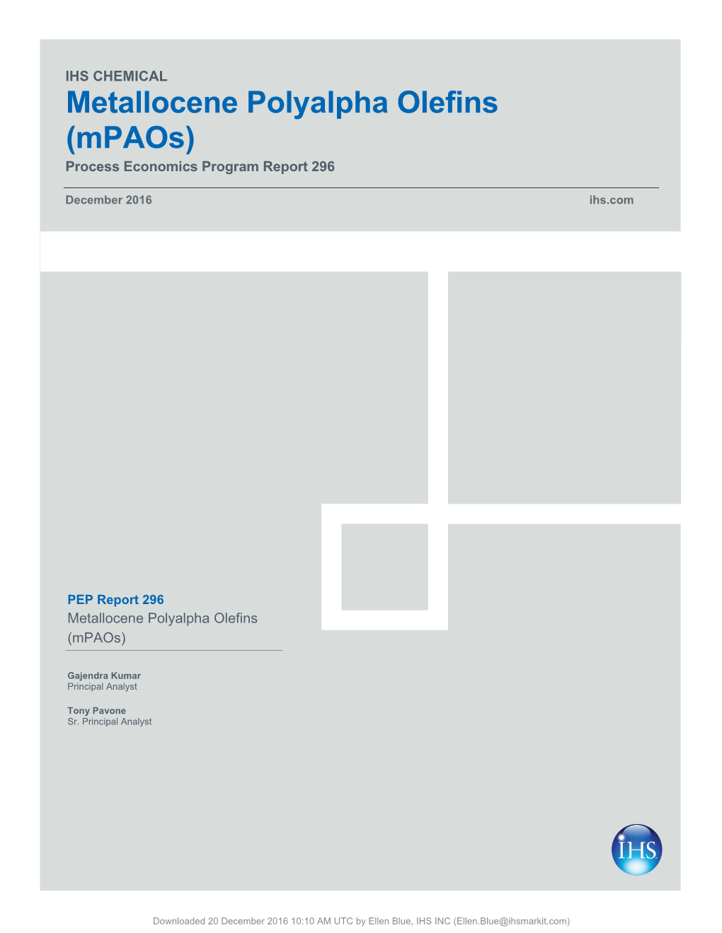 Metallocene Polyalpha Olefins (Mpaos) Process Economics Program Report 296