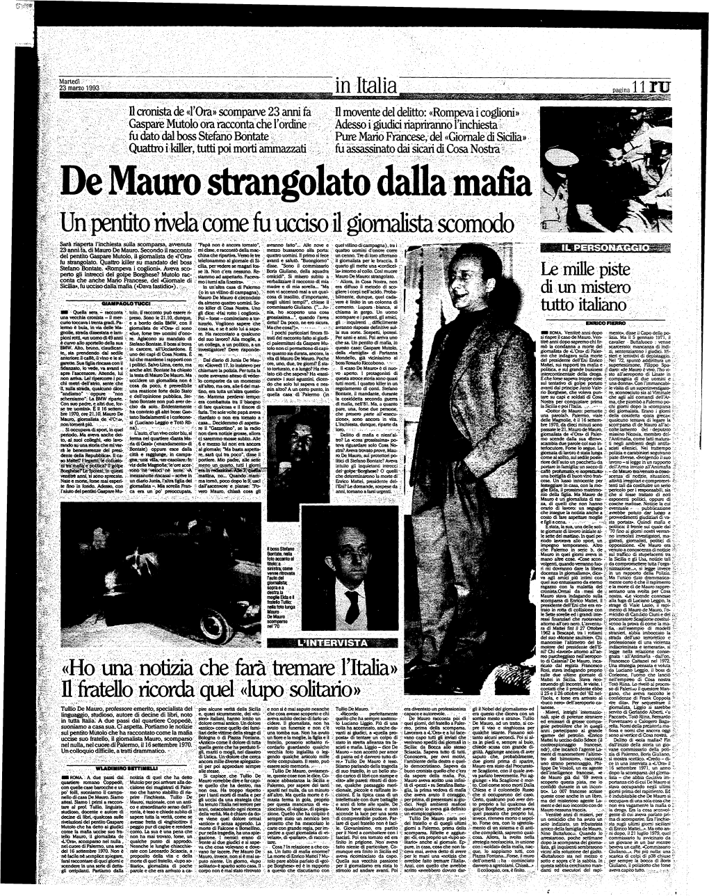 De Mauro Strangolato Dalla Mafia Un Pentito Rivelacom E Fu Ucciso Il Giornalista Scomodo