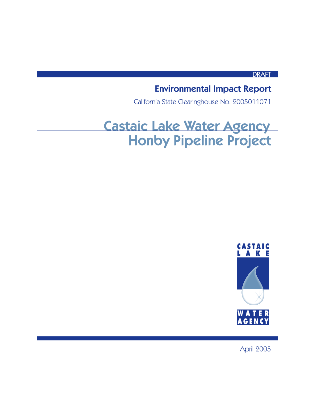 Castaic Lake Water Agency Honby Pipeline Project