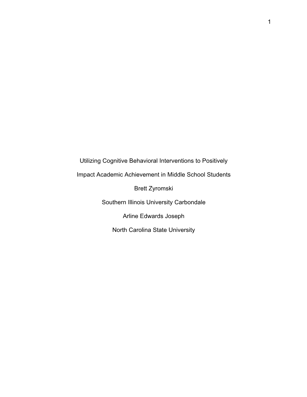 1 Utilizing Cognitive Behavioral Interventions to Positively Impact