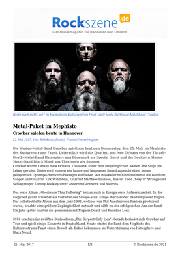 Metal-Paket Im Mephisto Crowbar Spielen Heute in Hannover