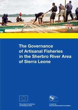 The Governance of Artisanal Fisheries in the Sherbro River Area of Sierra Leone