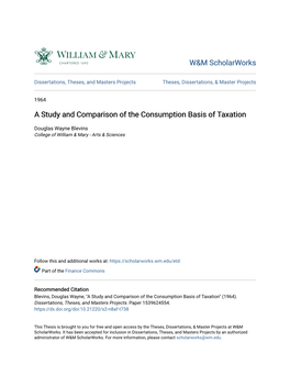 A Study and Comparison of the Consumption Basis of Taxation