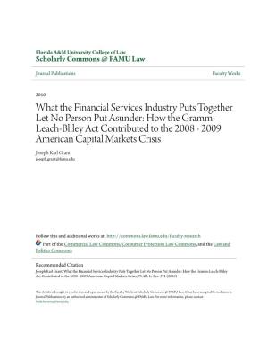 What the Financial Services Industry Puts Together Let No Person Put Asunder: How the Gramm-Leach-Bliley Act Contributed To