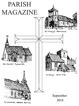 September 2018 Edition for the Parishes of Herriard with Winslade, Tunworth, Upton Grey and Weston Patrick