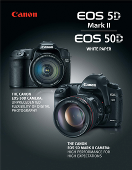White Paper the Canon Eos 5D Mark Ii Camera