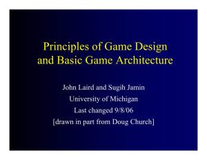 Game Design Principles and Architecture