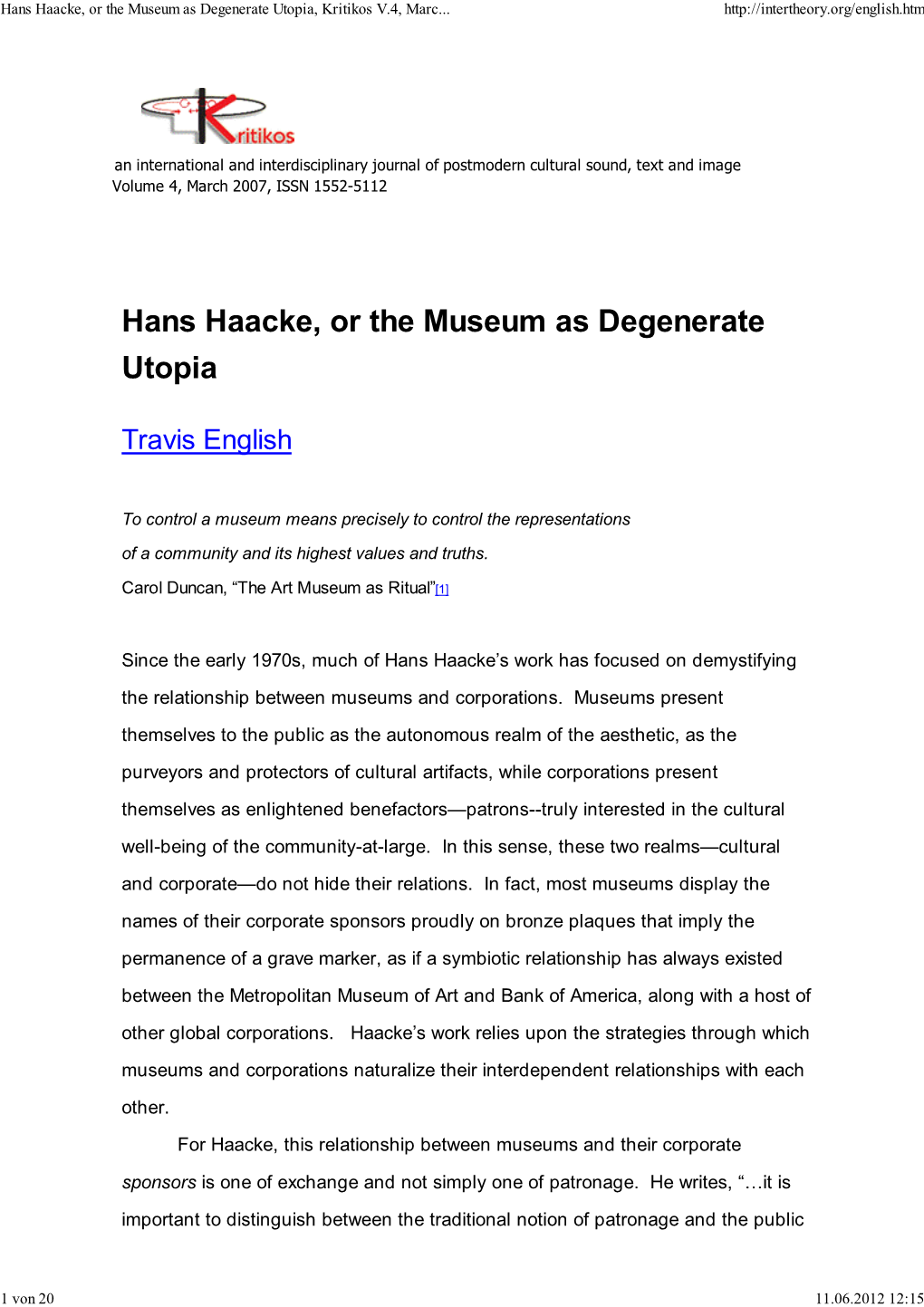 Hans Haacke, Or the Museum As Degenerate Utopia, Kritikos V.4, Marc