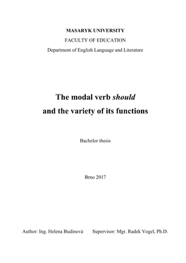 The Modal Verb Should and the Variety of Its Functions