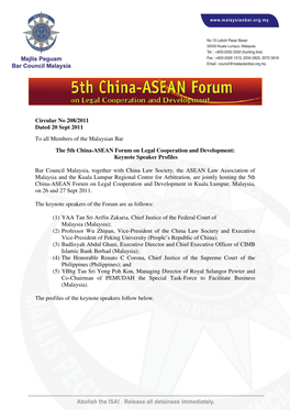 Circular No 208/2011 Dated 20 Sept 2011 to All Members of the Malaysian Bar the 5Th China-ASEAN Forum on Legal Cooperation and Development: Keynote Speaker Profiles