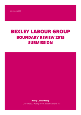 Bexley Labour Group Submission 2