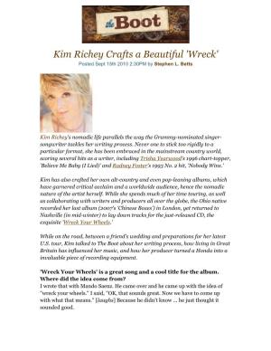 Kim Richey Crafts a Beautiful 'Wreck' Posted Sept 15Th 2010 2:30PM by Stephen L