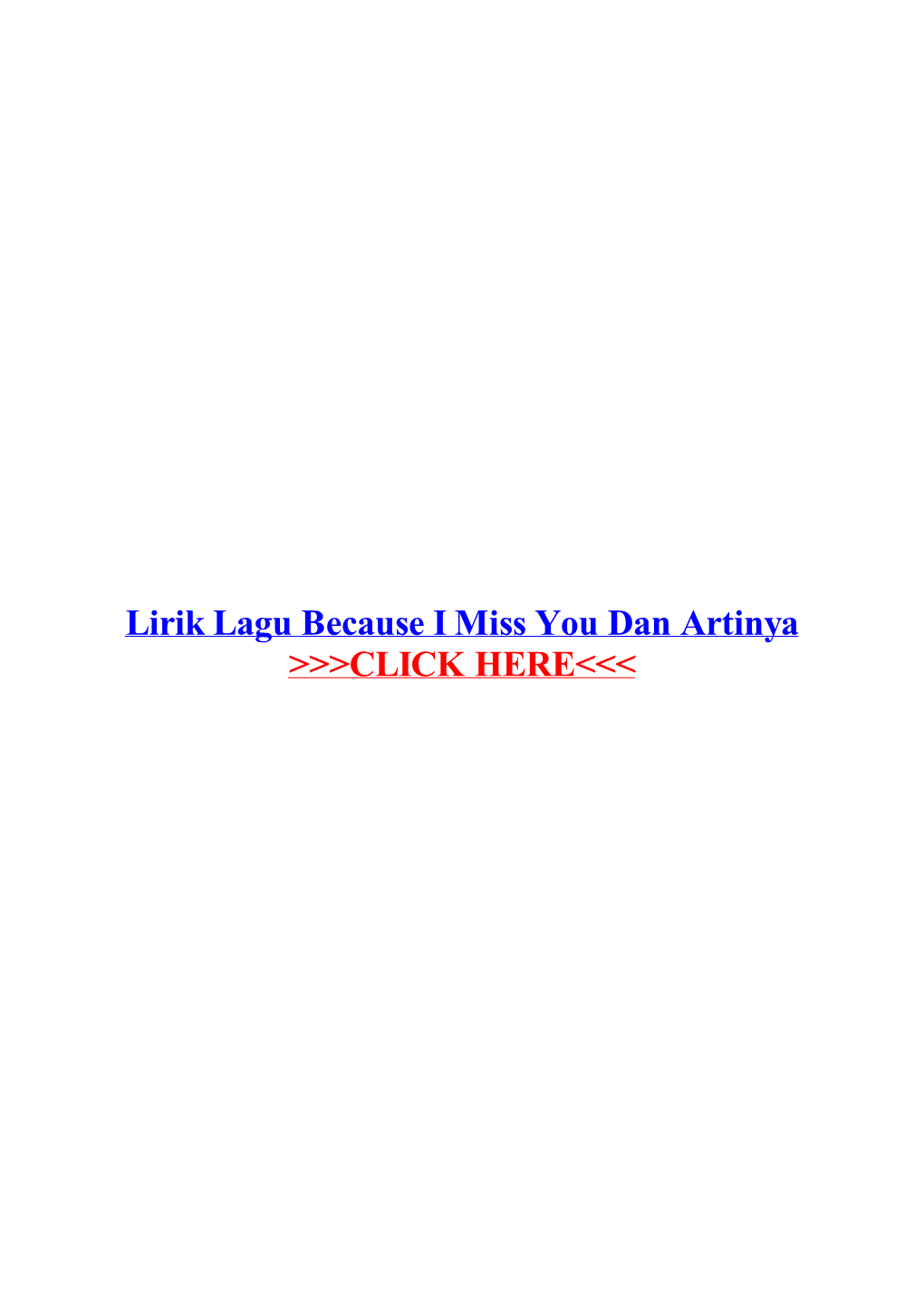 Lirik Lagu Because I Miss You Dan Artinya