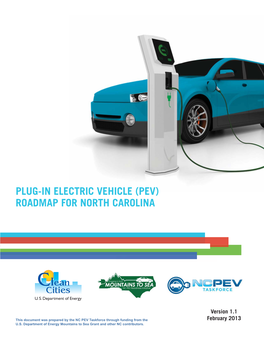 Plug-In Electric Vehicle (Pev) Roadmap for North Carolina