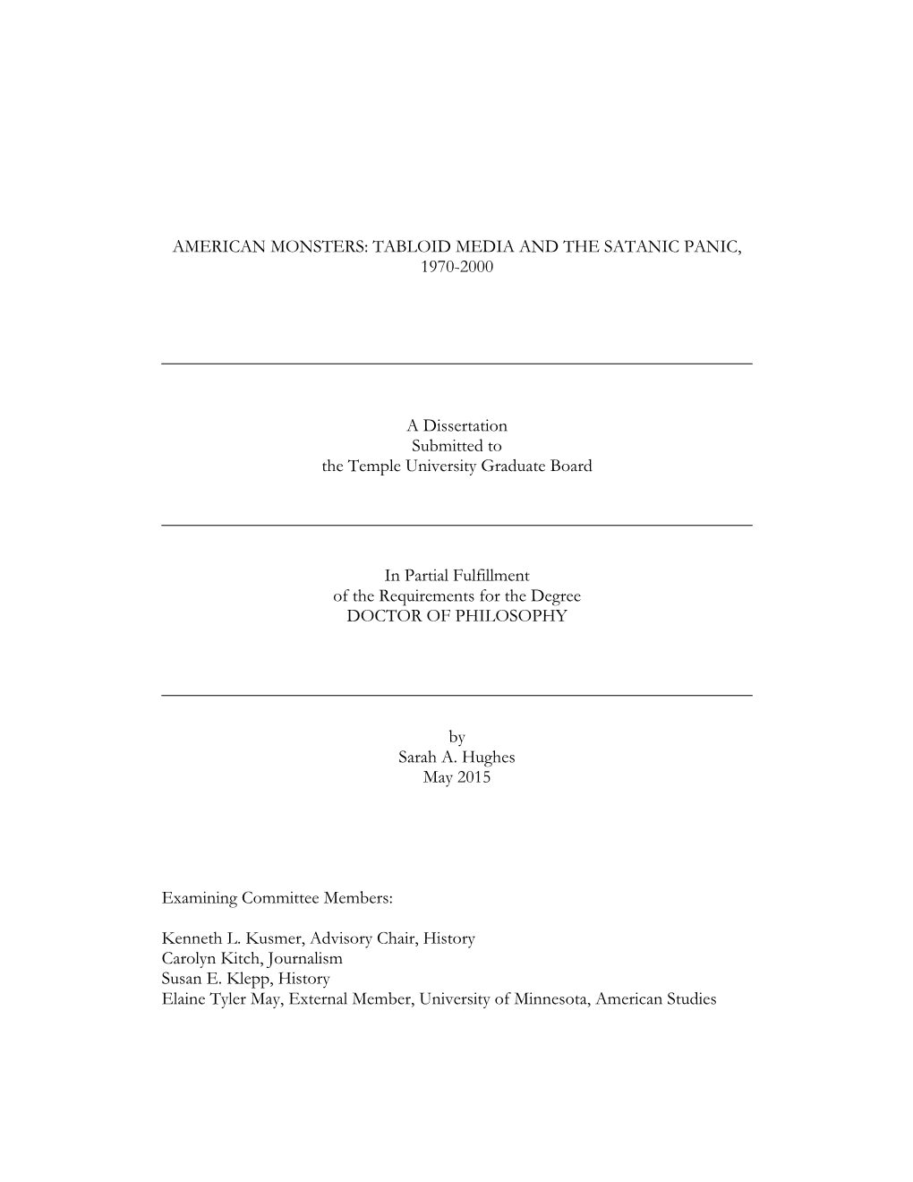 American Monsters: Tabloid Media and the Satanic Panic, 1970-2000