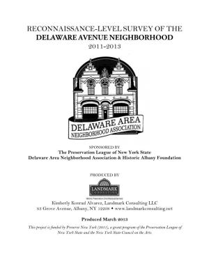 Reconnaissance-Level Survey of the Delaware Avenue Neighborhood 2011-2013