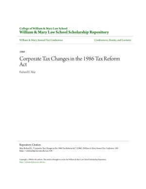 Corporate Tax Changes in the 1986 Tax Reform Act Richard E