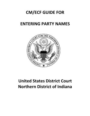 CM/ECF GUIDE for ENTERING PARTY NAMES United States