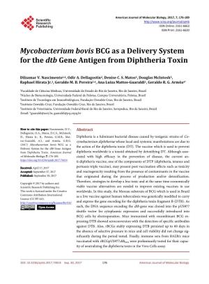 Mycobacterium Bovis BCG As a Delivery System for the Dtb Gene Antigen from Diphtheria Toxin