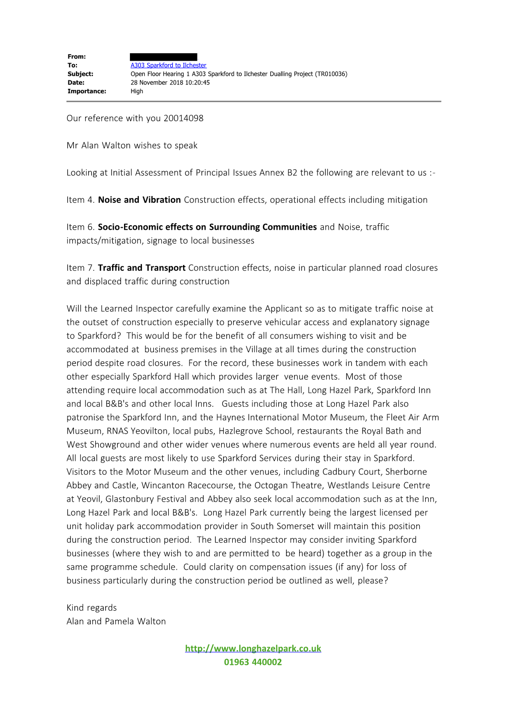 Our Reference with You 20014098 Mr Alan Walton Wishes to Speak Looking at Initial Assessment of Principal Issues Annex B2 the Fo