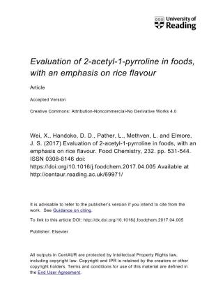 Evaluation of 2-Acetyl-1-Pyrroline in Foods, with an Emphasis on Rice Flavour