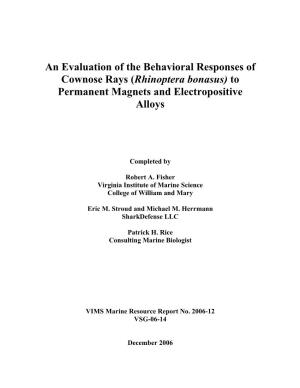 An Evaluation of Magnetic, Electropositive, and Chemical