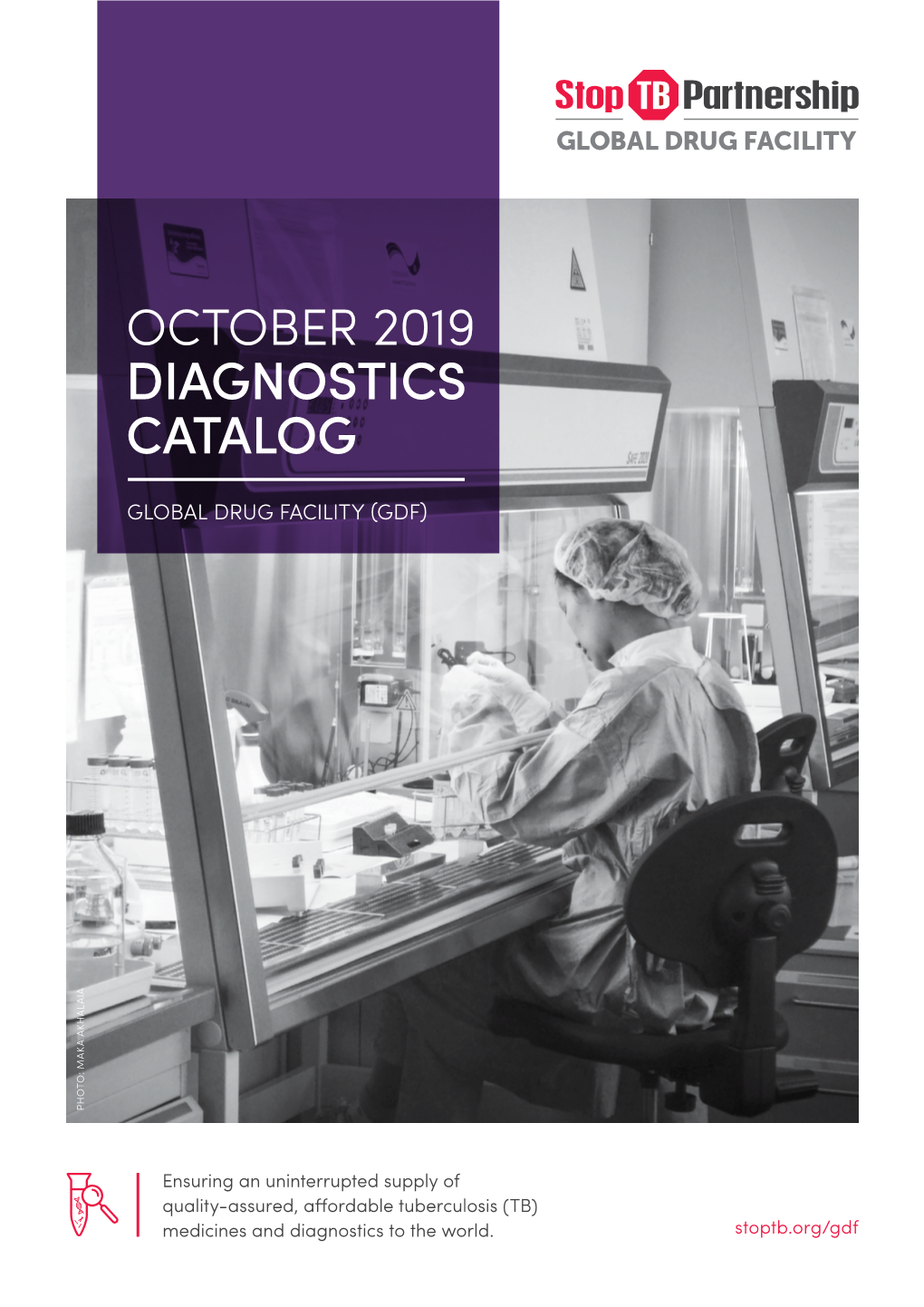 32-9-2.5.2 Stop TB Global Drug Facility Diagnostics Catalog [.Pdf]