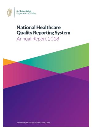 National Healthcare Quality Reporting System Annual Report 2018