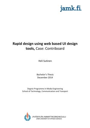Rapid Design Using Web Based UI Design Tools, Case: Contriboard