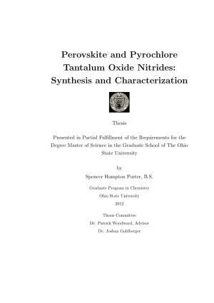 Perovskite and Pyrochlore Tantalum Oxide Nitrides: Synthesis and Characterization