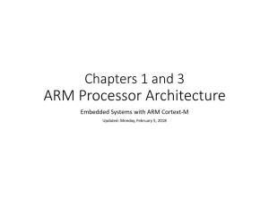 ARM Processor Architecture Embedded Systems with ARM Cortext-M Updated: Monday, February 5, 2018 a Little About ARM – the Company