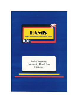 Schwefel HAMIS Policy Papers on Health Care Financing