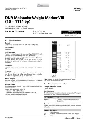 DNA Molecular Weight Marker VIII (19 – 1114 Bp) Pucbm21 DNA × Hpa II* Digested Pucbm21 DNA × Dra I* + Hind III* Digested