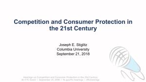 Competition and Consumer Protection in the 21St Century