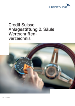 Credit Suisse Anlagestiftung 2. Säule Wertschriften