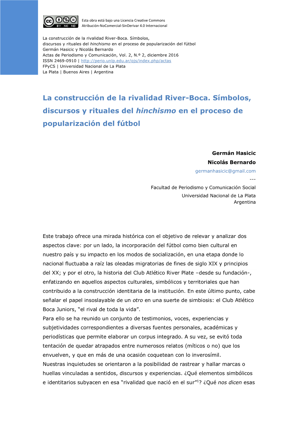 La Construcción De La Rivalidad River-Boca. Símbolos, Discursos Y