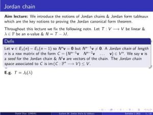 Lecture 29: Jordan Chains & Tableaux