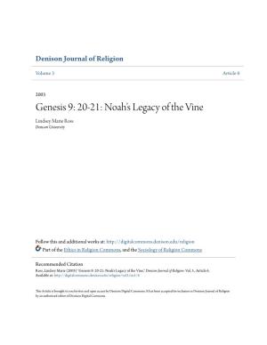 Genesis 9: 20-21: Noah’S Legacy of the Vine Lindsey Marie Ross Denison University