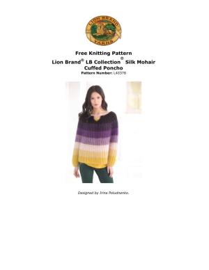 Free Knitting Pattern: LB Collection® Silk Mohair Cuffed Poncho