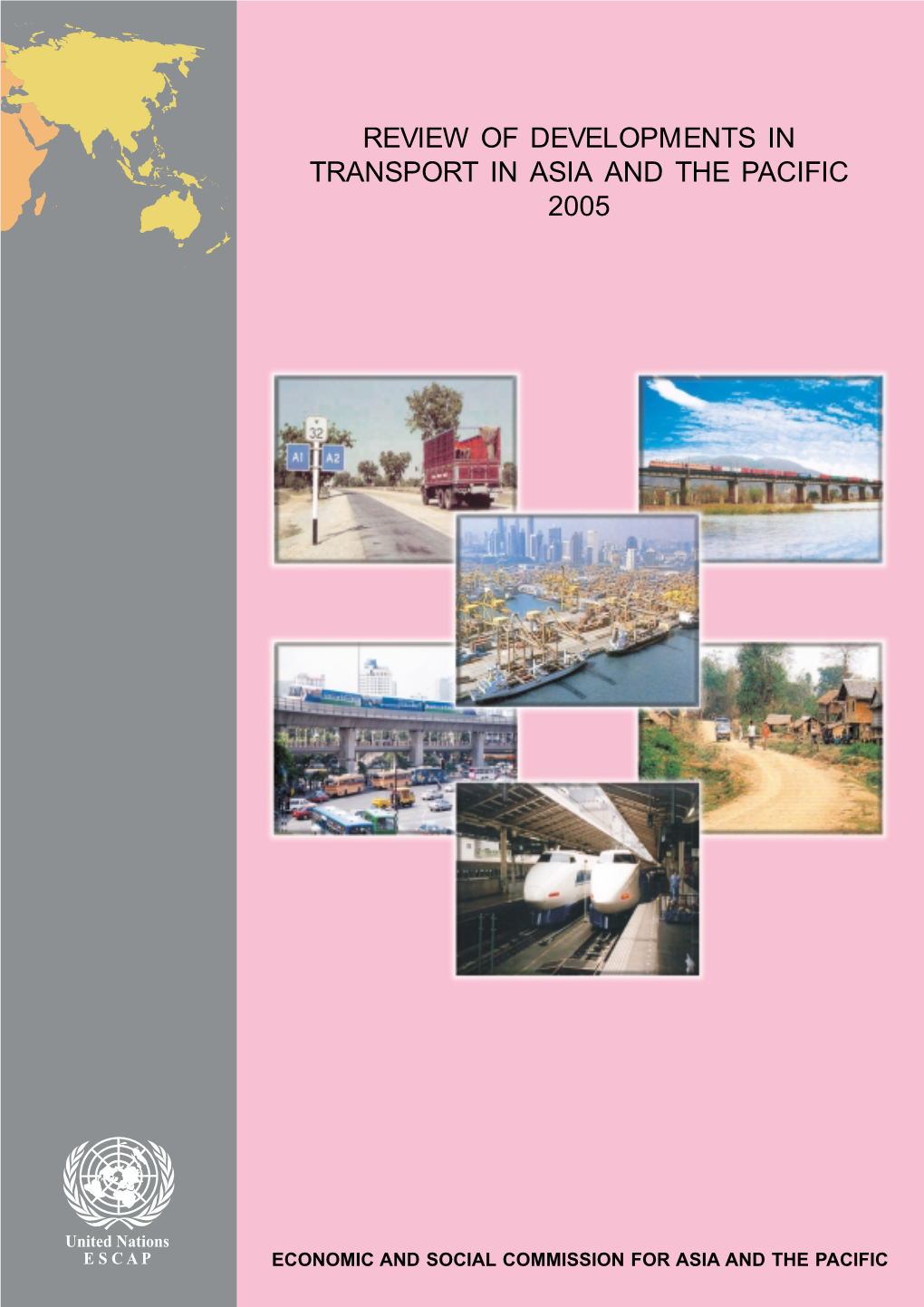 Review of Developments in Transport in Asia and the Pacific 2005