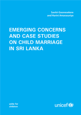 Emerging Concerns and Case Studies on Child Marriage in Sri Lanka